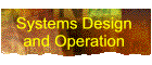 System Design and Operation